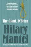 Hilary Mantel THE GIANT, O'BRIEN